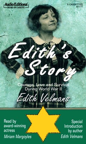 9781572701779: Edith's Story: Courage, Love and Survival During Wwii