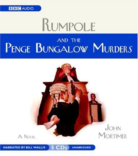 Beispielbild fr Rumpole And the Penge Bungalow Murders (Mystery Masters) zum Verkauf von Stories & Sequels
