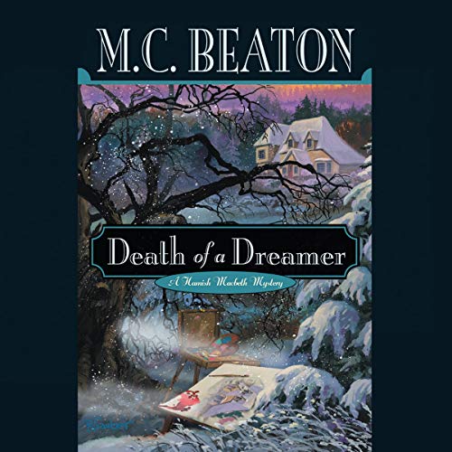 9781572705142: Death of a Dreamer (Hamish Macbeth Mystery)