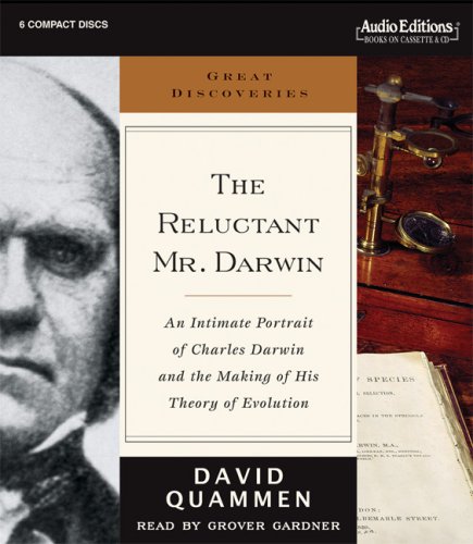 Beispielbild fr The Reluctant Mr. Darwin: An Intimate Portrait of Charles Darwin And the Making of His Theory of Evolution (Great Discoveries) zum Verkauf von Wonder Book