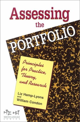 Beispielbild fr Assessing the Portfolio : Principles for Practice, Theory and Research zum Verkauf von Better World Books