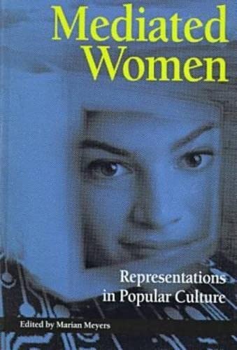 Stock image for Mediated Women: Representations in Popular Culture for sale by Bingo Used Books