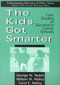 Imagen de archivo de The Kids Got Smarter Case Studies of Successful Comer Schools Understanding Education Policy a la venta por PBShop.store US