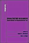 Stock image for Qualitative Research: Applications in Organizational Life (Hampton Press Communication Series: Communication and Social Organization) for sale by Open Books