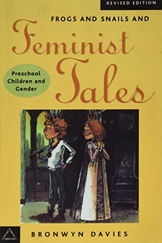 Stock image for Frogs and Snails and Feminist Tales: Preschool Children and Gender (Language and Social Processes) for sale by St Vincent de Paul of Lane County