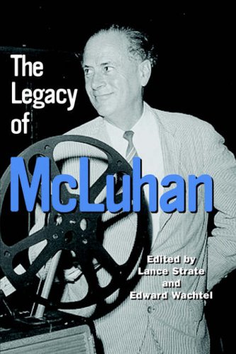 Stock image for The Legacy of McLuhan for sale by Red's Corner LLC