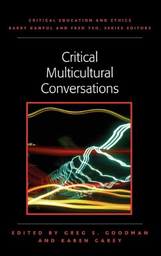 Imagen de archivo de Critical Multicultural Conversations (Critical Education and Ethics) a la venta por Irish Booksellers
