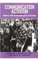 Stock image for Communication Activism: Media and Performance Activism for sale by ThriftBooks-Atlanta