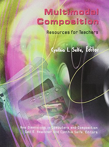 Beispielbild fr Multimodal Composition: Resources for Teachers (New Directions in Computers and Composition) zum Verkauf von BooksRun