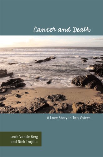 Beispielbild fr Cancer and Death: A Love Story in Two Voices (Health Communication) zum Verkauf von Wonder Book