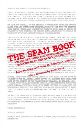 Stock image for The Spam Book: On Viruses, Porn, and Other Anomalies from the Dark Side of Digital Culture (The Hampton Press Communication Series: Communication Alternatives) for sale by Ergodebooks
