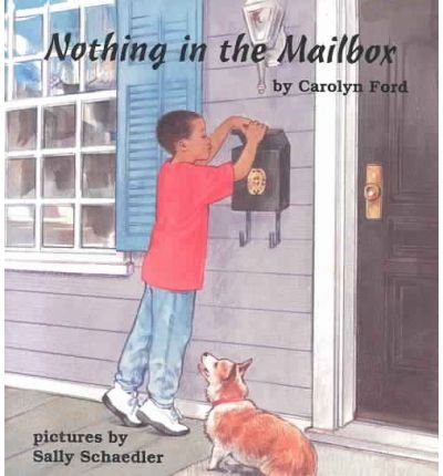 Stock image for Nothing in the Mailbox for sale by Better World Books: West