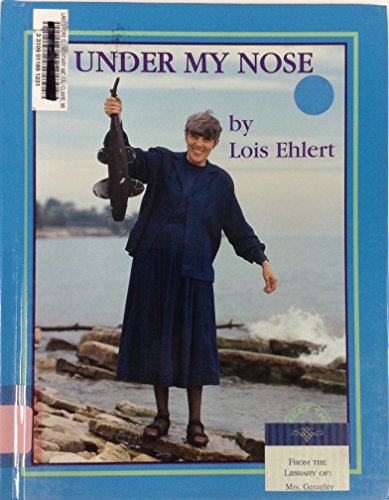 Imagen de archivo de Under My Nose a la venta por Better World Books: West