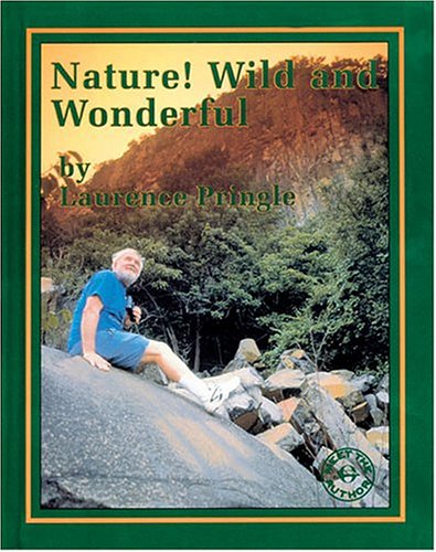 Beispielbild fr Nature! Wild and Wonderful (Meet the Author) zum Verkauf von Wonder Book