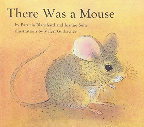 Imagen de archivo de There Was a Mouse a la venta por Better World Books: West