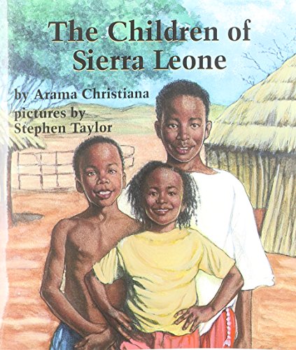 Beispielbild fr The Children of Sierra Leone (Books for Young Learners) zum Verkauf von Gulf Coast Books