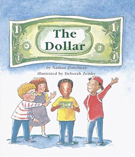 The Dollar (Books for Young Learners) (9781572742420) by Nathan Zimelman