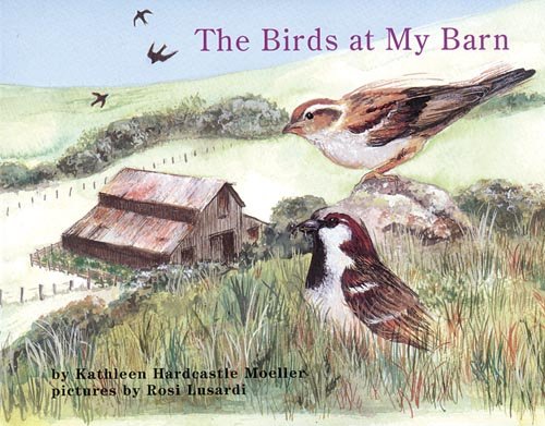 9781572742499: The Birds at My Barn (Books for Young Learners)
