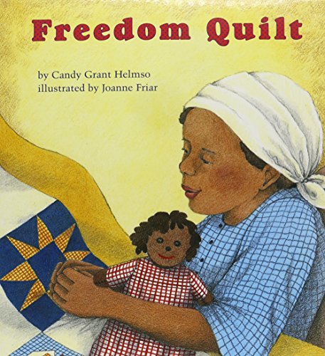 9781572745292: Freedom Quilt (Books for Young Learners)