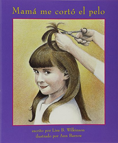 Beispielbild fr Mama me corto el pelo (Books for Young Learners Spanish) (Spanish Edition) zum Verkauf von Half Price Books Inc.