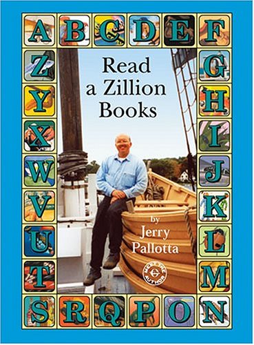 Read a Zillion Books (Meet the Author) (9781572745971) by Pallotta, Jerry