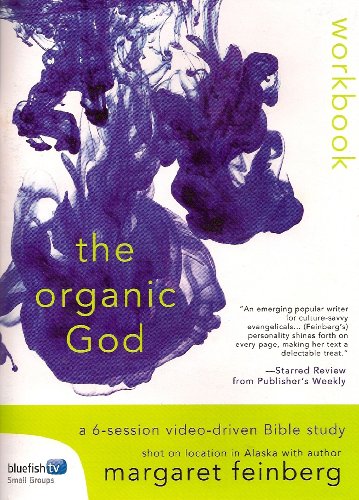 Stock image for The Organic God Participant's Guide Workbook for sale by Better World Books