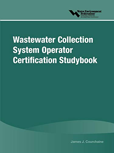 9781572781726: Wastewater Collection System Operator Certification Studybook