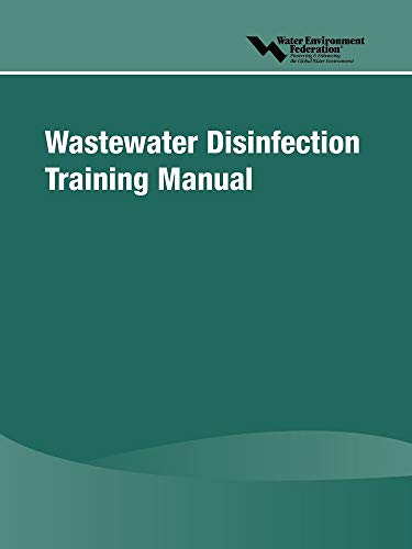 Wastewater Disinfection Training Manual (9781572782358) by Water Environment Federation (Wef)