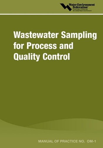 Wastewater Sampling for Process and Quality Control (9781572782488) by Water Environment Federation