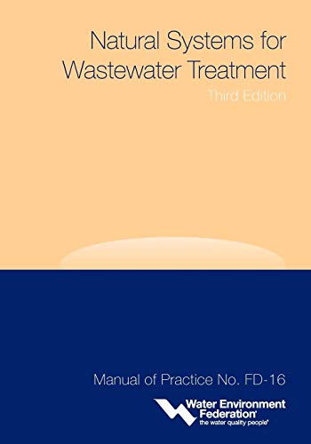 Beispielbild fr Natural Systems for Wastewater Treatment zum Verkauf von ThriftBooks-Dallas