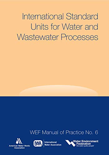 Stock image for International Standard Units for Water and Wastewater Processes for sale by THE SAINT BOOKSTORE