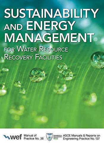 Beispielbild fr Sustainability and Energy Management for Water Resource Recovery Facilities Manual of Practice zum Verkauf von PBShop.store US