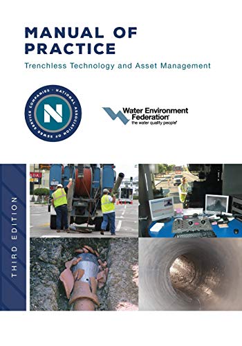 Stock image for Nassco's Manual of Practice: Trenchless Technology and Asset Management for sale by THE SAINT BOOKSTORE