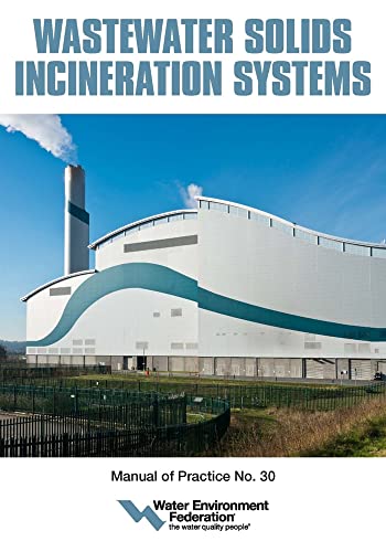 Stock image for Wastewater Solids Incineration Systems for sale by PBShop.store US