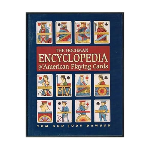 Imagen de archivo de The Hochman Encyclopedia of American Playing Cards a la venta por Front Cover Books