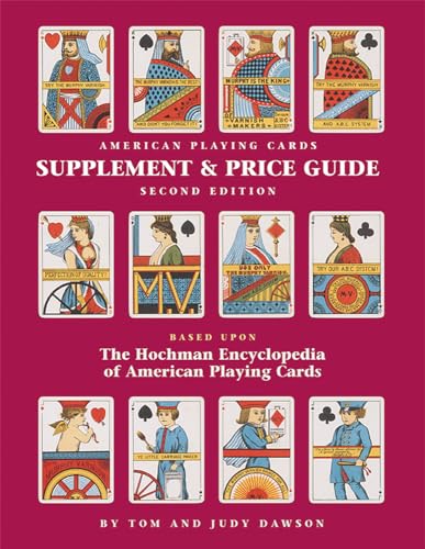 9781572813106: American Playing Cards Supplement and Price Guide, Second Edition