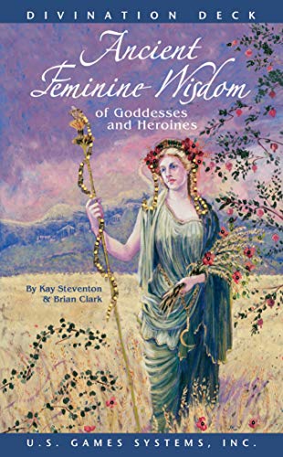 9781572815018: Ancient Feminine Wisdom: Of Goddesses and Heroines