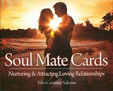 9781572816589: Soul Mate Cards: Nurturing & Attracting Loving Relationships
