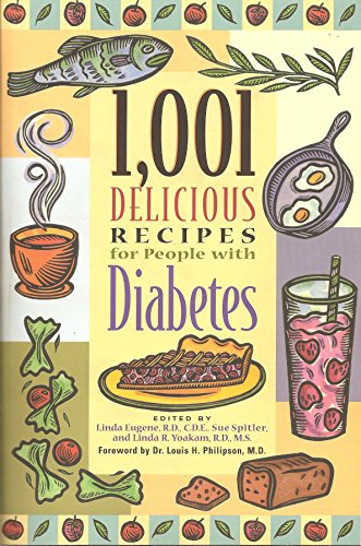 Beispielbild fr 1,001 Delicious Recipes for People with Diabetes zum Verkauf von Your Online Bookstore