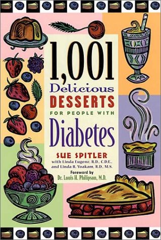 Beispielbild fr 1,001 Delicious Desserts for People with Diabetes zum Verkauf von Better World Books