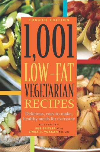Beispielbild fr 1,001 Low-Fat Vegetarian Recipes: Delicious, Easy-to-Make, Healthy Meals for Everyone zum Verkauf von Gulf Coast Books