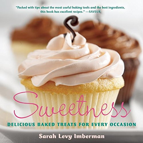 Beispielbild fr Sweetness: Delicious Baked Treats for Every Occasion zum Verkauf von WorldofBooks