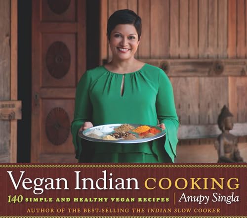 Beispielbild fr Vegan Indian Cooking: 140 Simple and Healthy Vegan Recipes zum Verkauf von Wonder Book