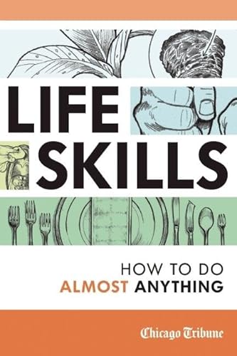 Stock image for Life Skills : How to Do Almost Anything for sale by Better World Books