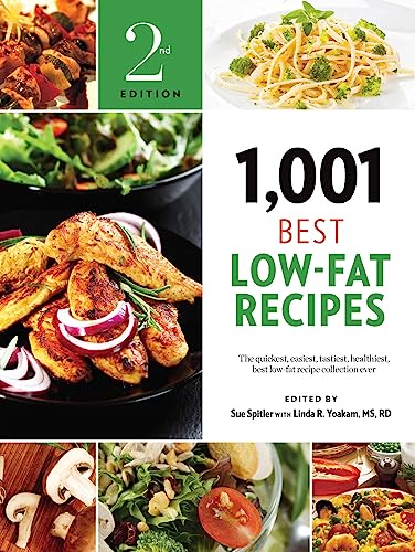 Stock image for 1,001 Best Low-Fat Recipes: The Quickest, Easiest, Tastiest, Healthiest, Best Low-Fat Recipe Collection Ever for sale by GoldBooks