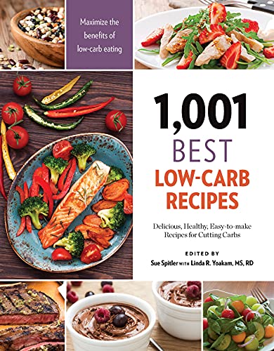 Imagen de archivo de 1,001 Best Low-Carb Recipes: Delicious, Healthy, Easy-to-make Recipes for Cutting Carbs a la venta por GoldenDragon