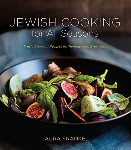 Stock image for Jewish Cooking for All Seasons : Fresh, Flavorful Recipes for Holidays and Every Day for sale by Better World Books