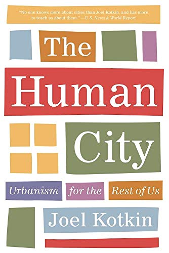 Beispielbild fr The Human City: Urbanism for the Rest of Us zum Verkauf von Wonder Book