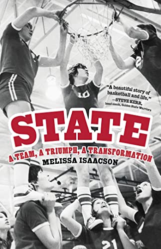 Stock image for State: A Team, a Triumph, a Transformation for sale by Reliant Bookstore