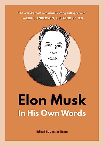 Beispielbild fr Elon Musk: In His Own Words (In Their Own Words) zum Verkauf von WorldofBooks